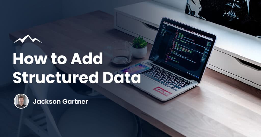 How to Add Structured Data