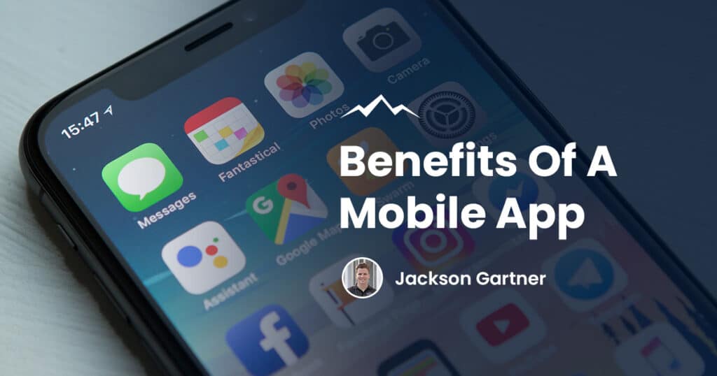 Business Benefits of a Mobile App