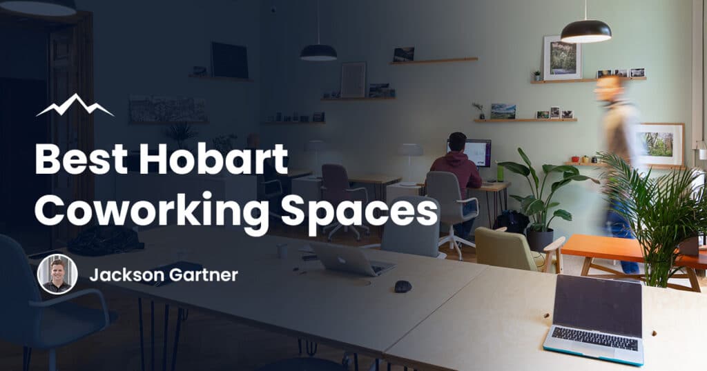 Coworking Spaces Hobart