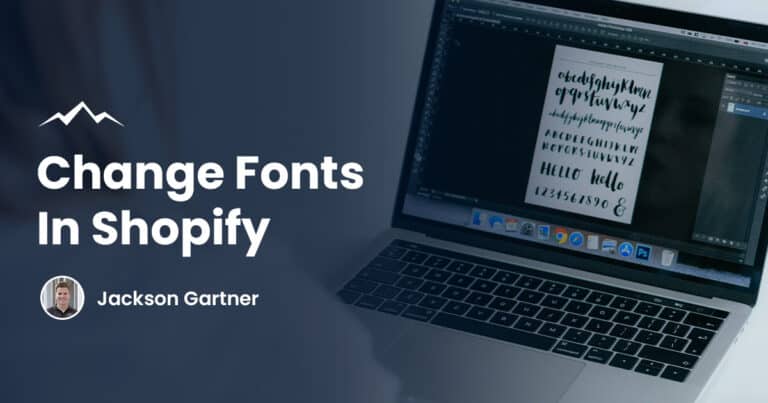 Change Fonts in Shopify