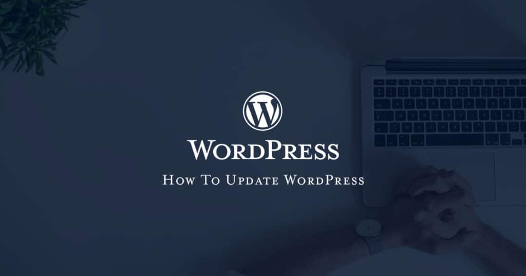 How To Update WordPress