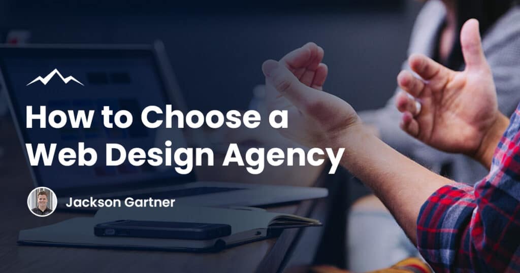 How to Choose a Web Design Agency