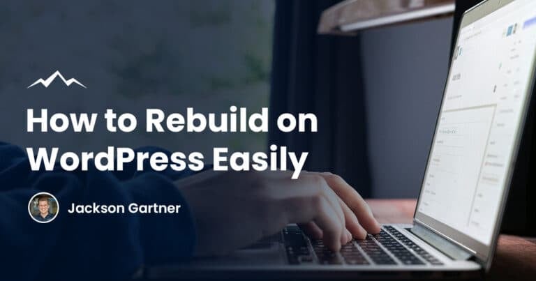 How to Rebuild Website on WordPress