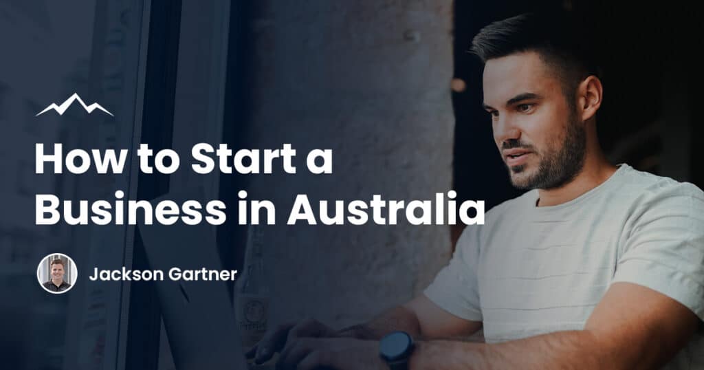 How to Start a Business in Australia