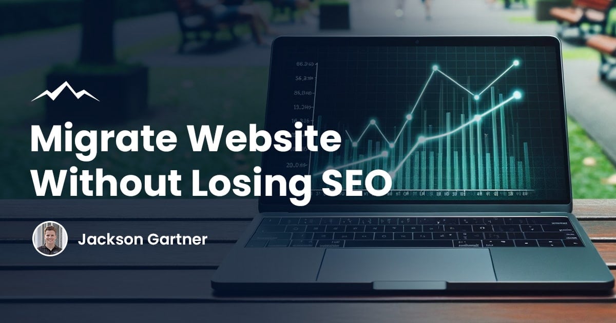 How To Migrate A Website Easily Without Losing SEO Power