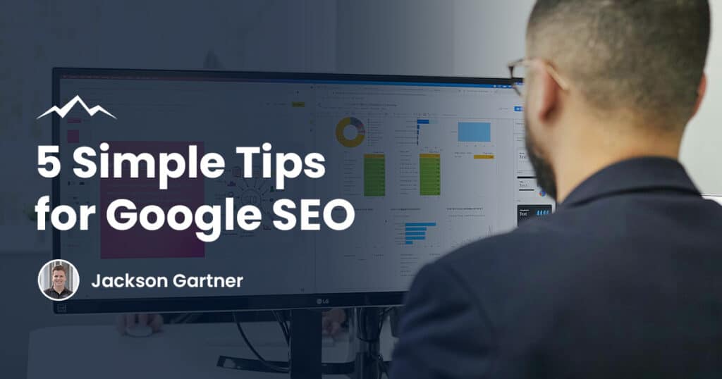 Simple Google SEO Tips