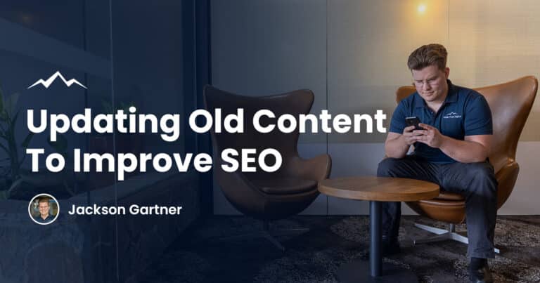 Update Old Posts To Improve Rankings