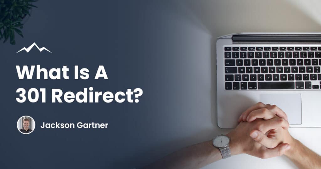 What Is A 301 Redirect