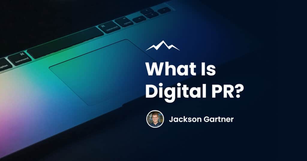 What Is Digital PR?