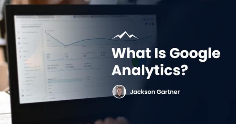 What Is Google Analytics